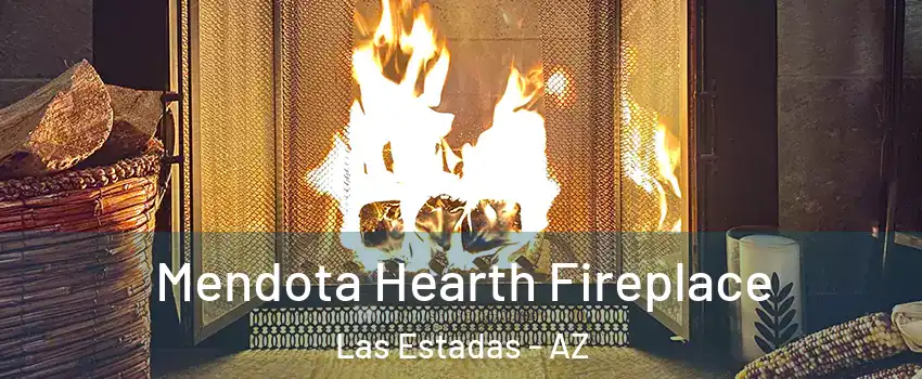 Mendota Hearth Fireplace Las Estadas - AZ