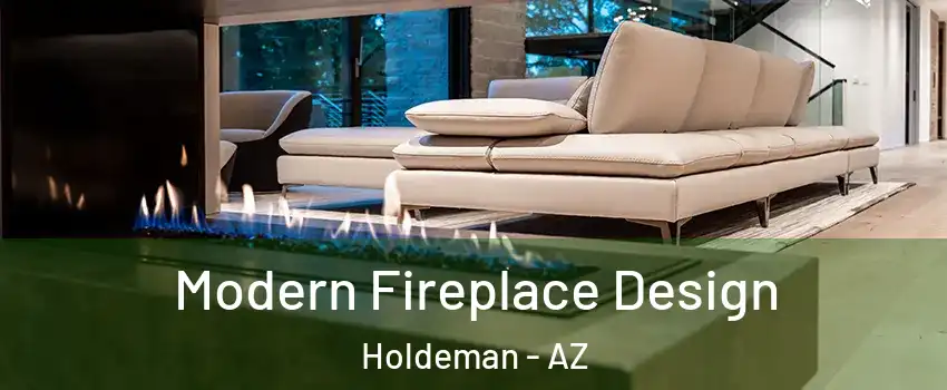 Modern Fireplace Design Holdeman - AZ