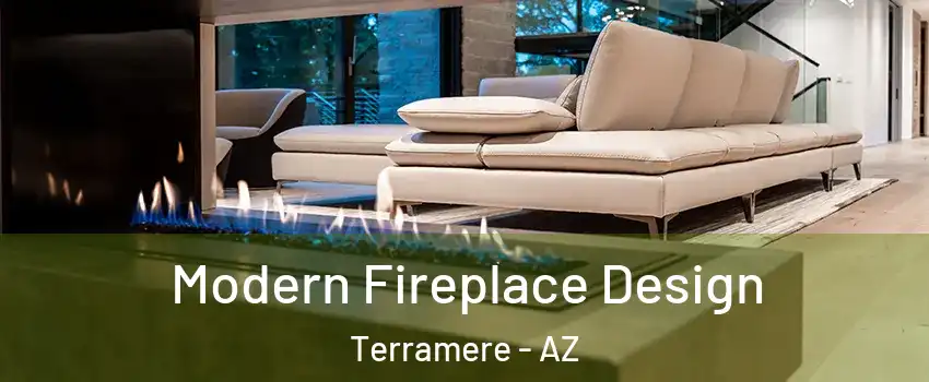 Modern Fireplace Design Terramere - AZ