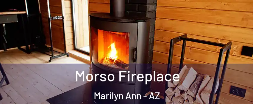 Morso Fireplace Marilyn Ann - AZ