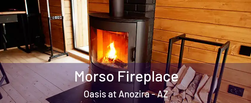 Morso Fireplace Oasis at Anozira - AZ