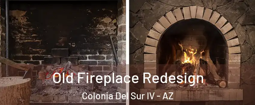 Old Fireplace Redesign Colonia Del Sur IV - AZ