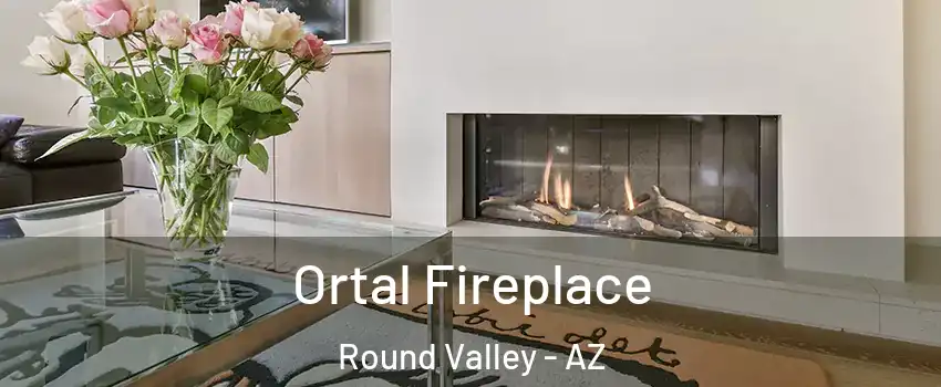 Ortal Fireplace Round Valley - AZ