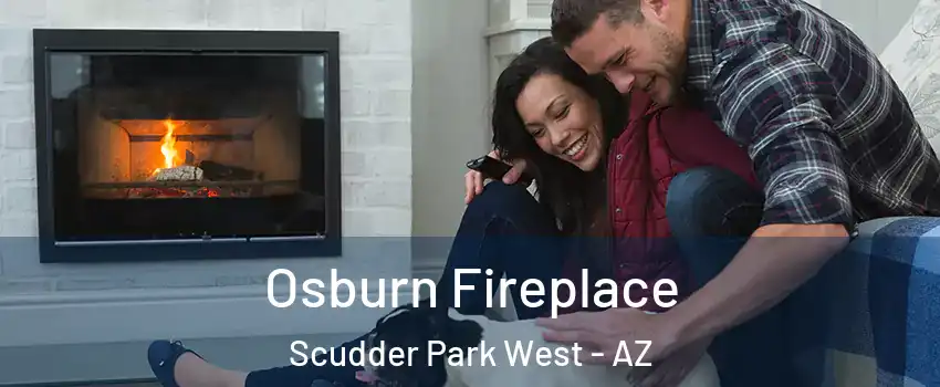 Osburn Fireplace Scudder Park West - AZ
