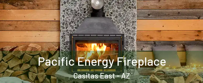 Pacific Energy Fireplace Casitas East - AZ