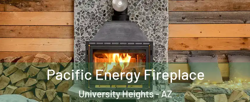 Pacific Energy Fireplace University Heights - AZ
