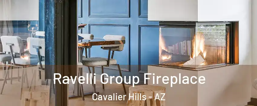 Ravelli Group Fireplace Cavalier Hills - AZ