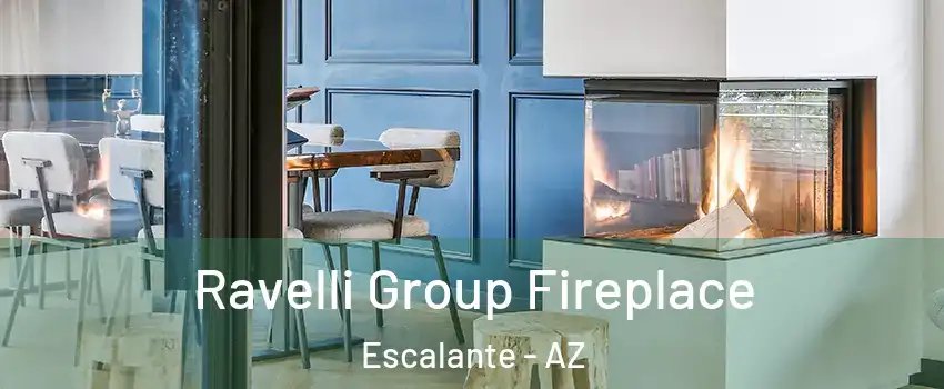 Ravelli Group Fireplace Escalante - AZ