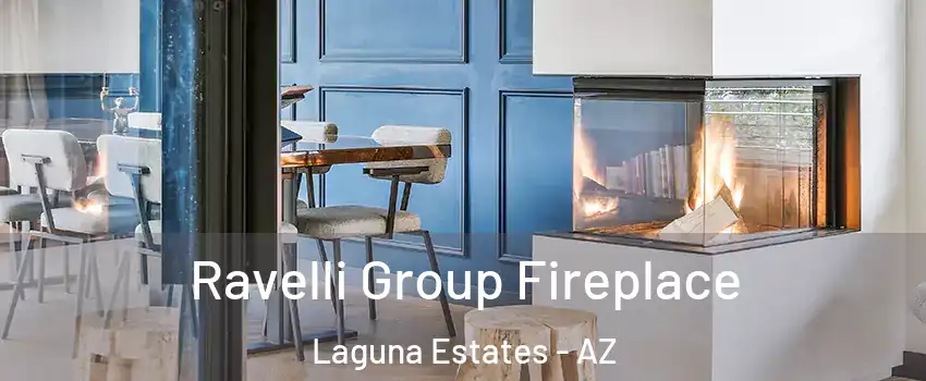 Ravelli Group Fireplace Laguna Estates - AZ