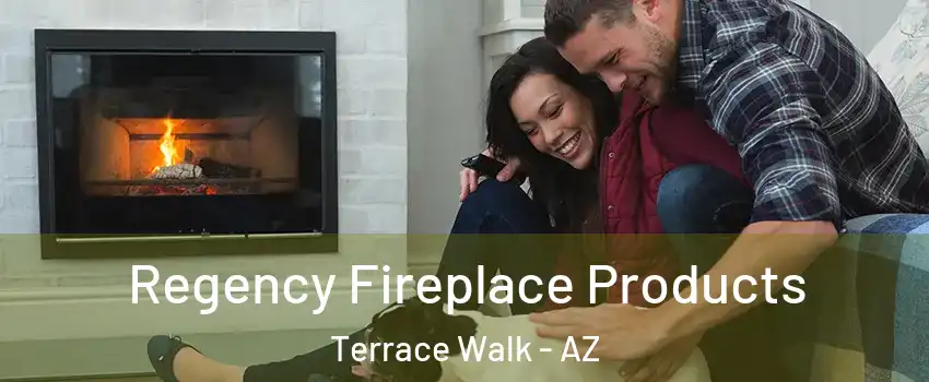 Regency Fireplace Products Terrace Walk - AZ