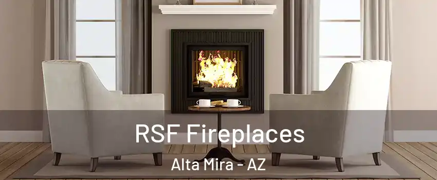 RSF Fireplaces Alta Mira - AZ
