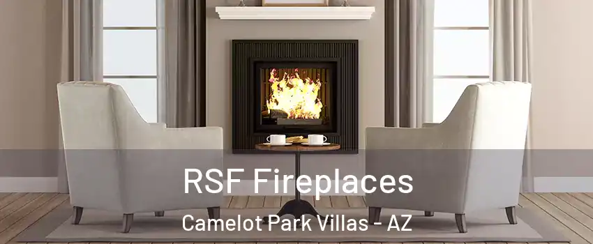 RSF Fireplaces Camelot Park Villas - AZ