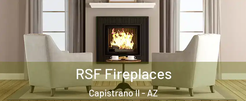 RSF Fireplaces Capistrano II - AZ