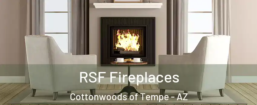 RSF Fireplaces Cottonwoods of Tempe - AZ