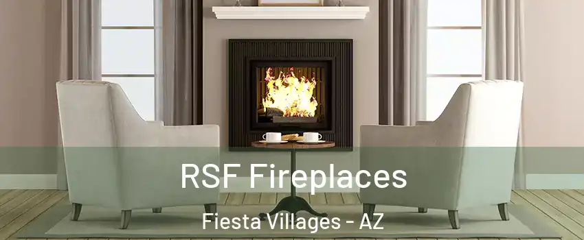 RSF Fireplaces Fiesta Villages - AZ