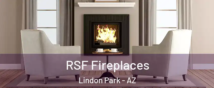 RSF Fireplaces Lindon Park - AZ