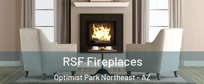 RSF Fireplaces Optimist Park Northeast - AZ
