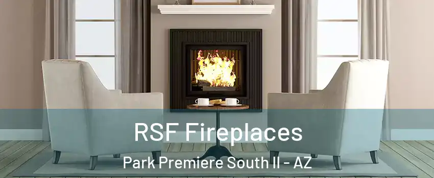 RSF Fireplaces Park Premiere South II - AZ