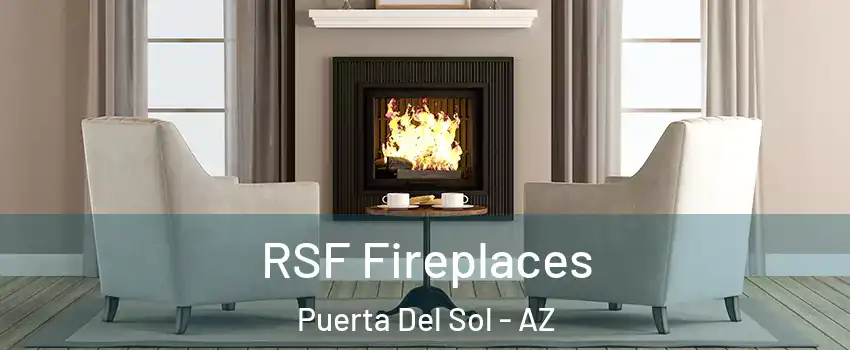 RSF Fireplaces Puerta Del Sol - AZ