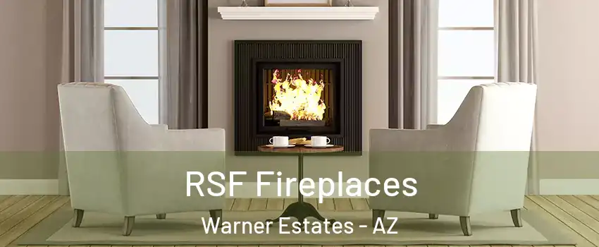 RSF Fireplaces Warner Estates - AZ