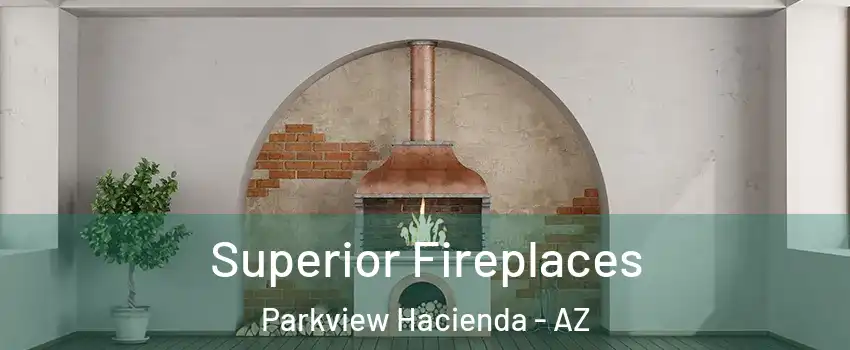 Superior Fireplaces Parkview Hacienda - AZ