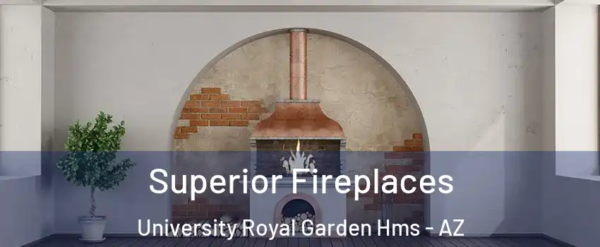 Superior Fireplaces University Royal Garden Hms - AZ
