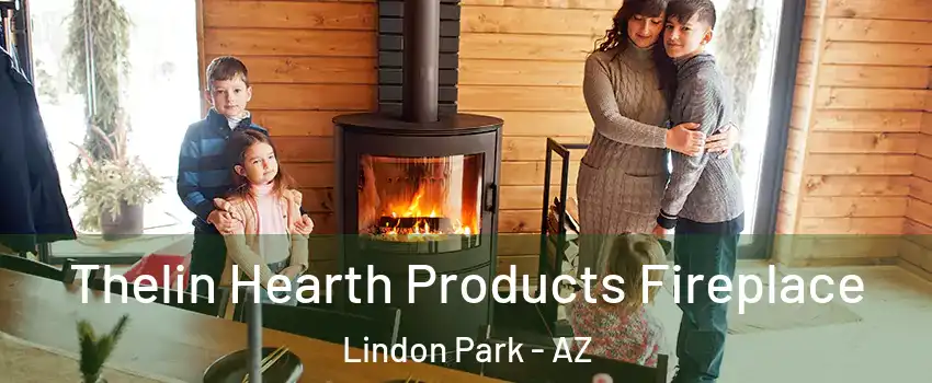 Thelin Hearth Products Fireplace Lindon Park - AZ
