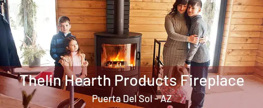 Thelin Hearth Products Fireplace Puerta Del Sol - AZ