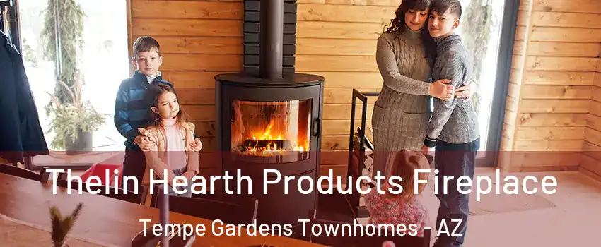 Thelin Hearth Products Fireplace Tempe Gardens Townhomes - AZ