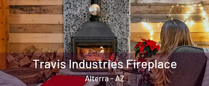 Travis Industries Fireplace Alterra - AZ