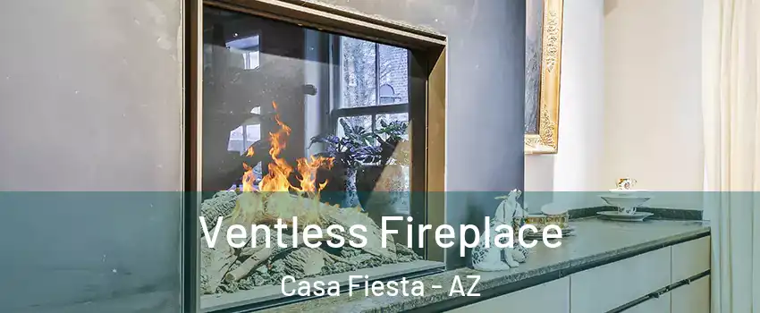 Ventless Fireplace Casa Fiesta - AZ