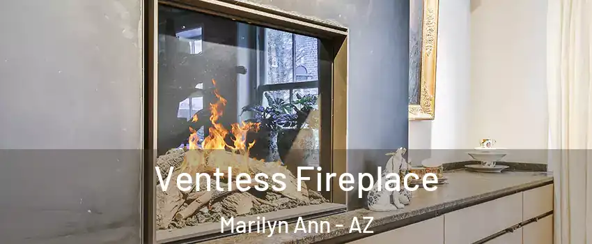 Ventless Fireplace Marilyn Ann - AZ