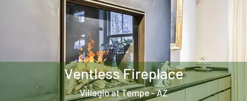 Ventless Fireplace Villagio at Tempe - AZ