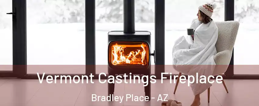 Vermont Castings Fireplace Bradley Place - AZ