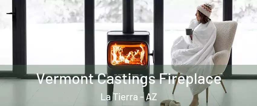 Vermont Castings Fireplace La Tierra - AZ