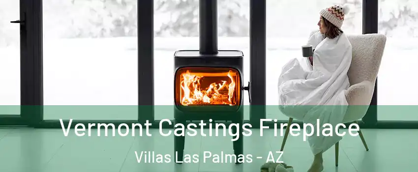 Vermont Castings Fireplace Villas Las Palmas - AZ