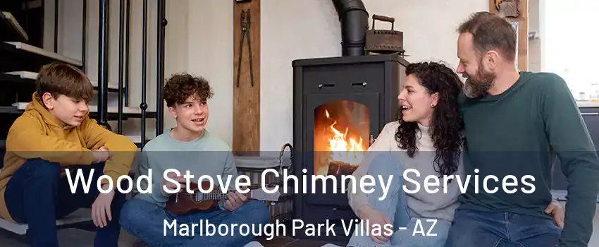 Wood Stove Chimney Services Marlborough Park Villas - AZ